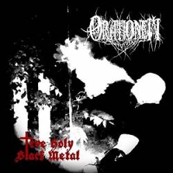 Orationem : Trve Holy Black Metal